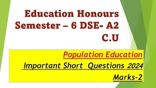 Education Honours Semester 6 DSE A2 CU Important Short Questions 2024 [upl. by Mulloy316]