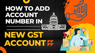 quotStepbyStep Guide Adding Bank Account to Your GST Account in 2023quot [upl. by Hulen691]