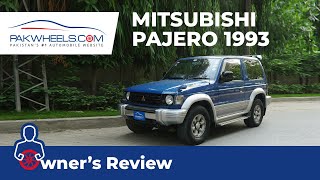 Mitsubishi Pajero 1993  Owners Review Price Features and Specs  PakWheels [upl. by Rici]