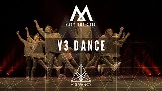 V3 Dance  Maxt Out 2017 VIBRVNCY Front Row 4K [upl. by Etti]