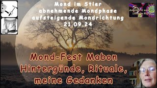 MondFEST Mabon  Hintergründe Rituale und meine Gedanken [upl. by Ailic496]