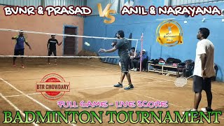 Badminton Tournament  BVNR  Prasad Vs Anil Narayana yerragondapalem tripuranthakam share like [upl. by Annuahsal732]