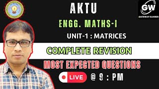 MATHSI UNIT1 I MATRICES I ONE SHOT I MOST EXPECTED QUESTIONS I GATEWAY CLASSES [upl. by Nairred]