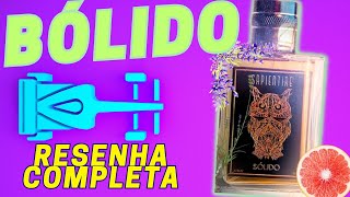 BÓLIDO  LANÇAMENTO SAPIENTIAE NICHE  O MAIS AGRADÁVEL E VERSÁTIL PERFUME DE NICHO DA CASA [upl. by Hafeenah417]