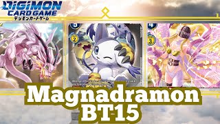 Unbelievable Tactics in Magnadramons  BT 15 Deck Profile [upl. by Canter]