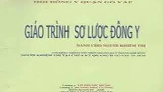 Giáo trình sơ lược Đông Y dành cho người khiếm thị  Phần 11 [upl. by Donelu]