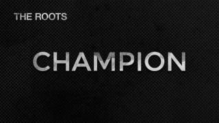 The Roots  Champion 2016 NBA Finals Theme Song [upl. by Aihk]