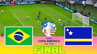 BRAZIL vs CURACAO  Final Copa America 2024  Full Match All Goals  Football Match [upl. by Meesaw763]