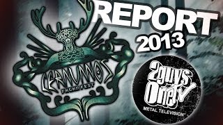 2GUYS1TV  Report  CERNUNNOS PAGAN FEST 2013 [upl. by Archangel]