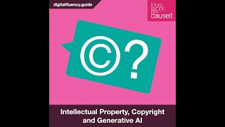 Intellectual Property Copyright and Generative AI [upl. by Isherwood]