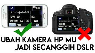 cara mengubah kamera hp jadi dslr [upl. by Loriner]