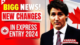 Canada Immigration  New Changes In Express Entry 2024  IRCC [upl. by Ditter]