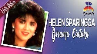 Helen Sparingga  Birunya Cintaku Official Lyric Video [upl. by Perrin]