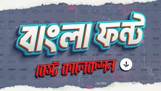 Best Bangla Font Collection Pack Free 📂 [upl. by Ecinaj]