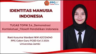 Tugas Topik 34Demonstrasi KontekstualFilosofi Pendidikan Indonesia [upl. by Erminie]