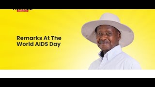 LIVE MUSEVENI address on World AIDS Day  Ending AIDS by 2030 Keeping Communities at the Centre [upl. by Edmead]