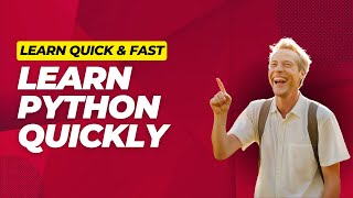 Learn Python Fast A Beginner’s Guide to Quick Python Mastery [upl. by Pate]