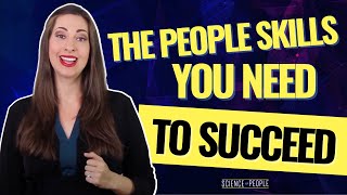 10 Essential People Skills You Need to Succeed [upl. by Quartet]