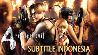 Resident Evil 4 Subtitle Indonesia [upl. by Salazar]