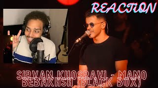 Sirvan Khosravi  Mano Bebakhsh Black Box REACTION [upl. by Tolland]