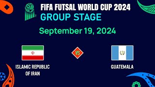 LIVESCORE  Islamic Republic of Iran vs Guatemala  FIFA Futsal World Cup 2024 [upl. by Adile]