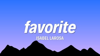 Isabel LaRosa  favorite Lyrics [upl. by Lymn]