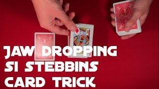 Jaw Dropping Si Stebbins Card Trick [upl. by Quintessa]