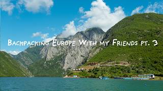 Backpacking Through Albania amp Morocco  Backpacking Europe Pt 3 [upl. by Aipotu]