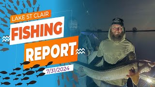 The Lake St Clair Fishing Report 7312024 [upl. by Ailahs]