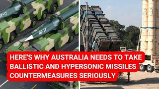 AUSTRALIA NEEDS TO TAKE BALLISTIC amp HYPERSONIC MISSILE COUNTERMEASURES SERIOUSLY AUSNAVY [upl. by Ibson797]