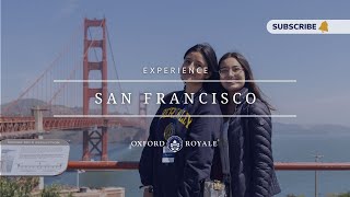 Experience Life in California with Oxford Royale [upl. by Princess]