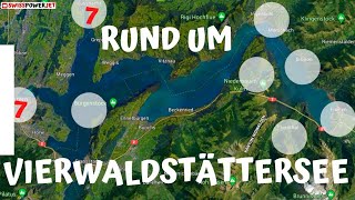 RUND UM DEN VIERWALDSTÄTTERSEE  TEIL 7  LUZERN KÜSSNACHT RIGI WEGGIS VITZNAU BRUNNEN [upl. by Ias]