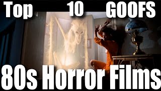 Unbelievable Top 10 Blunders In 80s Horror Films  Part 1 Dont Miss These Ghastly Errors [upl. by Aeht97]