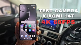 VLOG XIAOMI 14T TEST CAMERA 4K 60 FPS [upl. by Goodkin]