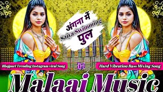 Angana Saiya Swimming pul Dj Remix SongkhesarilalyadavTrending Instagram Bhojpuri viral DJ Songs [upl. by Asyar]