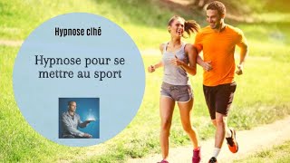 hypnose pour se mettre au sport [upl. by Noyad]