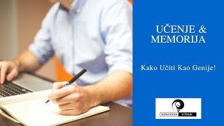 Ucenje amp Memorija  Kako Uciti Kao Genije  Video 3 [upl. by Rairb407]