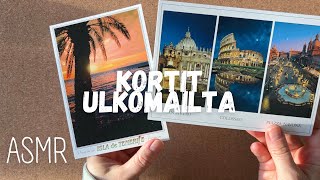 ASMR SUOMI  kortit ulkomailta 🌍 [upl. by Mirabella]