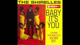 The Shirelles  Soldier Boy  1962 STEREO in [upl. by Cattima]