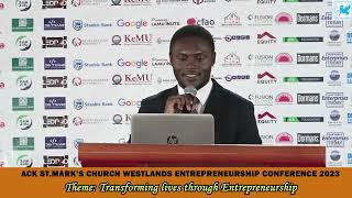 ACK ST MARKS CHURCH ENTREPRENEURSHIP CONFERENCE 2023  HENRY ALUKHABA [upl. by Enyaz]