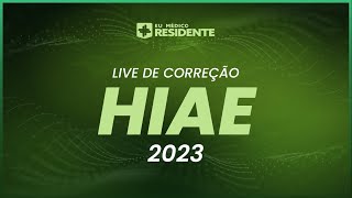 Live de Correção Gabarito  HIAE  Residência Médica 2023 [upl. by Adnohral]