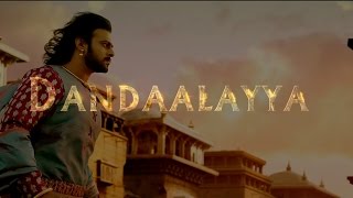 Dandalayya song  Bahubali 2 the conclusion [upl. by Philoo]