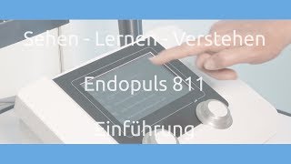 Endopuls 811 Einführung Sehen  Lernen  Verstehen [upl. by Mendelsohn]