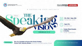 REALITY CONFERENCE 2023  THE SPEAKING VISION HABAKKUK 214  DAY 1 [upl. by Draner]