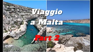 Trip to Malta Gozo and Comino  Part 2 [upl. by Shari509]