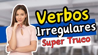 📚Super TRUCO para entender y dominar los VERBOS irregulares en INGLES [upl. by Irabaj]