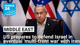 US and allies prepare to defend Israel as Netanyahu says its already in multifront war with Iran [upl. by Rugen]