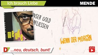 mende  Ich brauch Liebe  Official Lyric Video 7usD7 [upl. by Ayatal843]