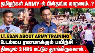 ARMY ல JOIN பண்ணா லட்சங்களில் சம்பளம்  Training Commander Lt Esan  Indian Army  IBC Tamil [upl. by Valorie]