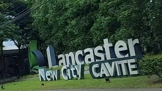 Lancaster New City Cavite Phils [upl. by Tenaej]